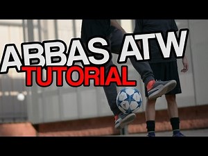 Abbas ATW Tutorial | Football Freestyle Trick by Fast Foot Crew