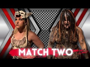 54. Riea Von Slasher vs. Max The Impaler - NEW 5 (Match #2 of 10)