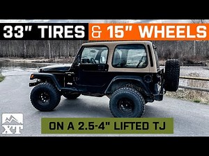 2-4" Lifted TJ | 33x12.5R15 | 15x10 Wheels - W&T Fitment