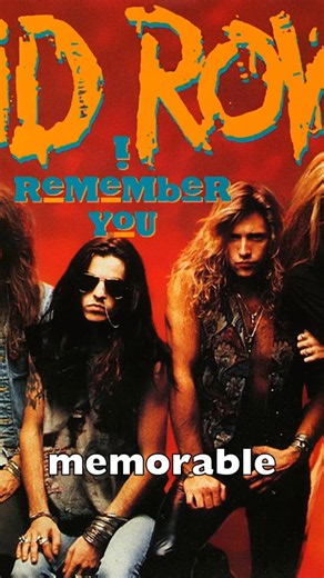 The Story of 'I Remember You' by SKID ROW #metal #rock #SKIDROW