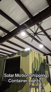 Solar Motion Shipping Container Lights! | Simple Shipping Containers