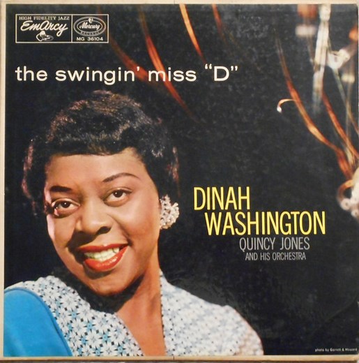 Dinah Washington With Quincy Jones And His Orchestra - The Swingin' Miss "D"