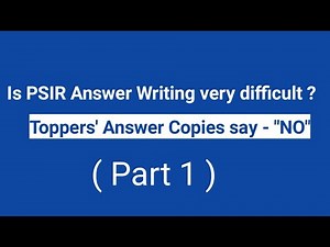 PSIR Answer Writing is very * SIMPLE * - Topper's Answer Copies provide the PROOF