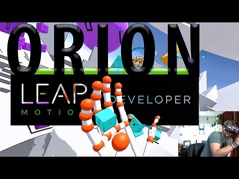 Orion VR Beta - Leap Motion Hand Control - Complete Test with Apps!