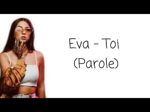 Eva - Toi (Parole)