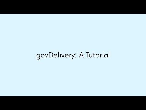 govDelivery Tutorial by Jasmine Shearer