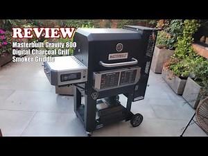 Masterbuilt Gravity Series 800 Review: Digital Charcoal Grill & Smoker 2025