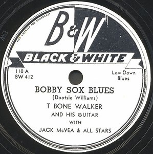 T Bone Walker With Jack McVea & All Stars - Bobby Sox Blues / I'm Gonna Find My Baby