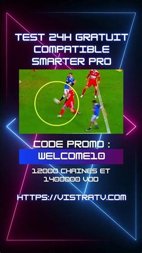 TEST 24H GRATUIT compatible IPTV smarter pro