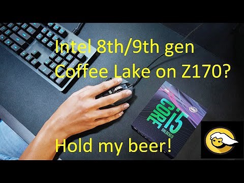 It's Coffee Time! Running Coffee Lake CPU on ASUS Z170 motherboard ft. CoffeeTime 0.99