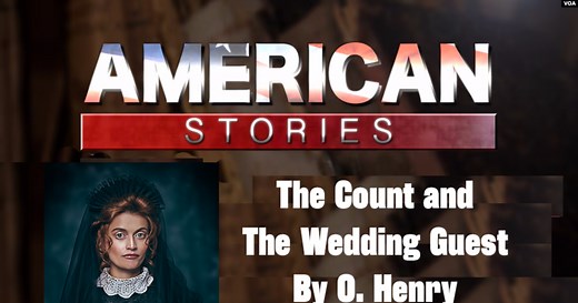'The Count and the Wedding Guest' by O. Henry