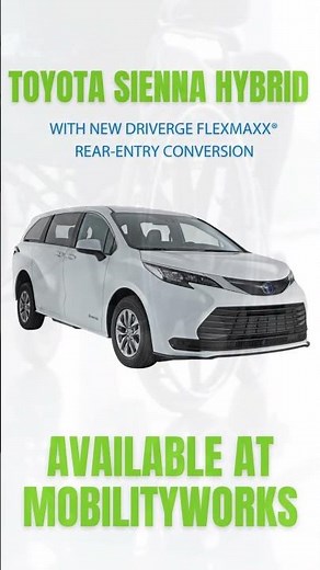 The Toyota Sienna Hybrid with Driverge FlexMaxx® Rear-Entry vehicle delivers exceptional fuel econom