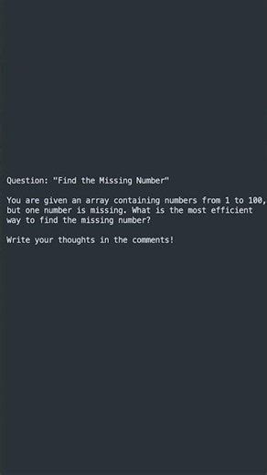Find the Missing Number - Algorithm brain teasers #shorts