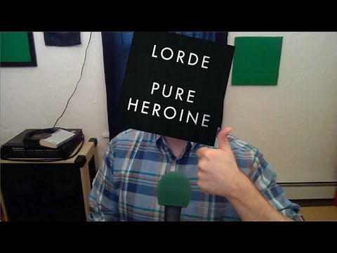 Lorde - Pure Heroine ALBUM REVIEW (QUICK)