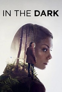 In the Dark: Season 1 | Rotten Tomatoes