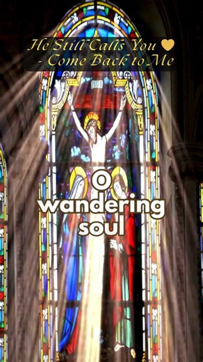 A Gentle Call to Come Back 🌟 | Come Back to Me #ComeBackToMe #LentenHymn #ChristianShorts