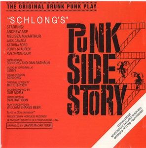 Schlong - Schlong's Punk Side Story