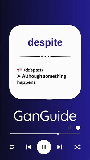 B1 English Word: DESPITE | Meaning & Pronunciation