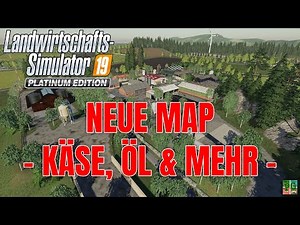 NEUE MAP - KÄSE-, ÖL- und MEHLPRODUKTION 🔥 LS19 - FS19🚜│LANDWIRTSCHAFTS SIMULATOR 19 [GER][HD]