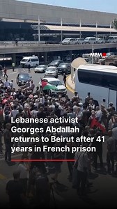 Lebanese activist Georges Abdallah arrived in Beirut on Friday after spending 41 years in French prisons, following his conviction in the 1980s over the assassination of an Israeli and an American diplomat and charges related to illegal weapons possession. The 74-year-old pro-Palestinian activist landed at Beirut’s Rafic Hariri International Airport on an Air France flight, according to Lebanon’s official National News Agency (NNA). Dozens of supporters gathered at the airport entrance and near 
