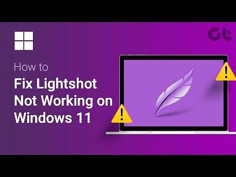 How to Fix Lightshot Not Working on Windows 11 | Troubleshooting Lightshot Fixes!