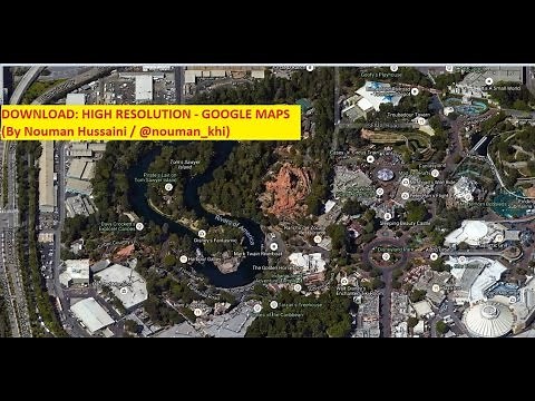 Download Google Earth High Resolution Maps