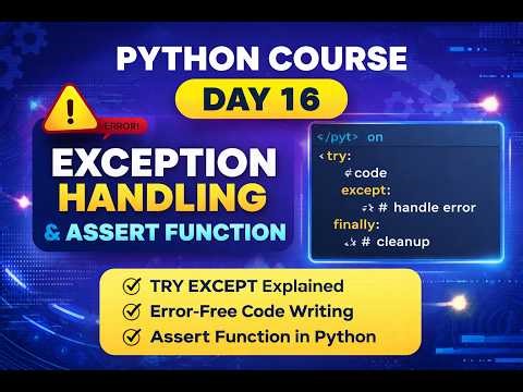 Python Course Day 16 🚀 | Exception Handling & Assert Explained (Hindi) | Error-Free Code