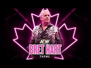 OFFICIAL AEW ENTRANCE THEME | BRET HART