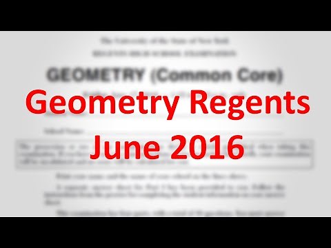 June 2016 Geometry Regents Exam - Complete Answers & Explanations