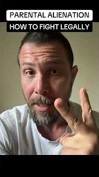 The Legal Process in Parental Alienation