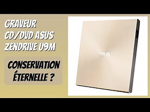 AVIS (2026): Graveur CD/DVD ASUS ZenDrive U9M. DÉTAILS