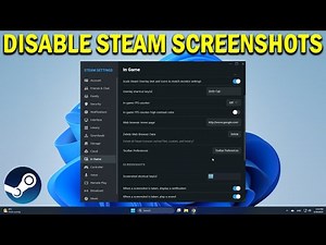 How To Disable Steam Screenshots - Quick Fix