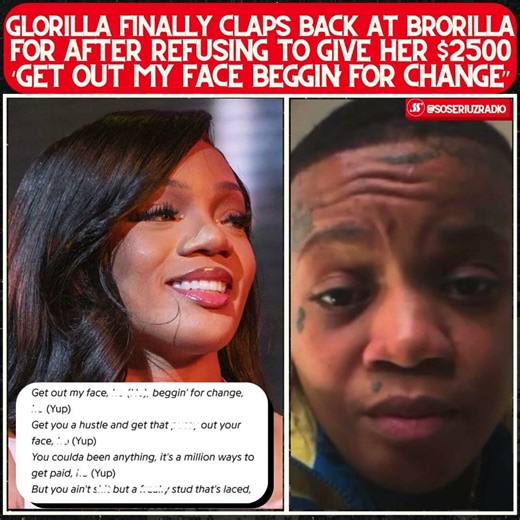 "GET OUT MY FACE BEGGIN FOR CHANGE" GLORILLA FINALLY CLAPS BACK AT BRORILLA AMID VIRAL FAMILY DRAMA!