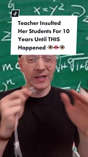Story About A Teacher Who Insulted Her Students For 10 Years Until Someone Destroyed Her Career 😱 #story #crazystory (Original By @andyyjiang)