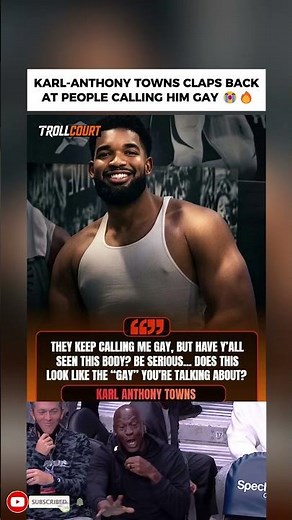 Karl-Anthony Towns Claps Back At People Calling Him Gay#karlanthonytowns #shorts