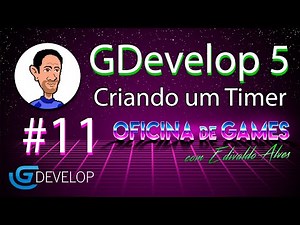 Game com GDevelop - 11 - Contador de Tempo (timer)