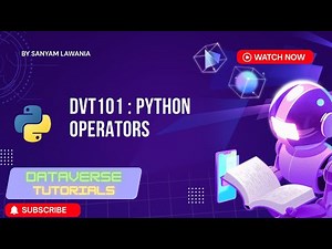 Lecture 5 - Python Operators in Hindi | Complete Beginner to Advanced Explanation | DVT101