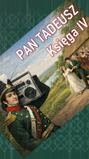 KSIĘGA 4 - PAN TADEUSZ