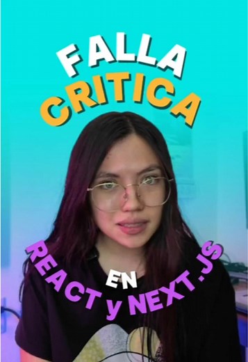 Vulnerabilidad Crítica en React y Next.js que Debes Conocer