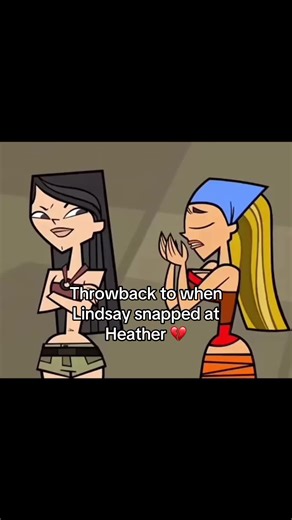 Lindsay's Epic Snap at Heather on Total Drama Island