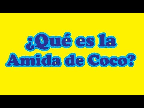 ¿QUÉ ES LA AMIDA DE COCO?