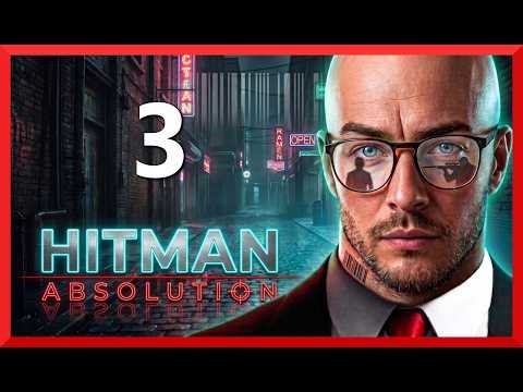 HITMAN ABSOLUTION : LA TRAQUE DE LENNY ! - Chap 3 [Let's play] [FR]