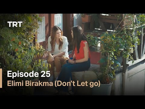 Hold My Hand - Episode 25