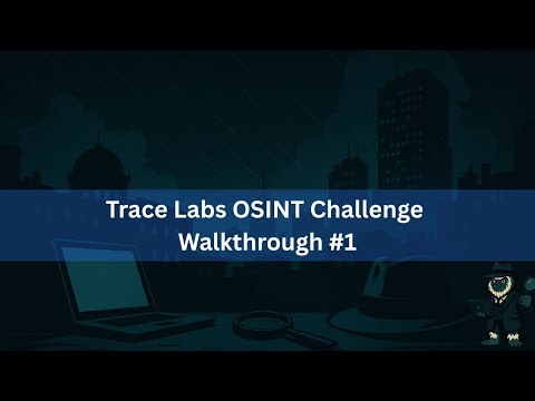 Trace Labs OSINT Challenge #1 walkthrough
