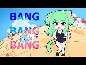 BANG BANG BANG | Animation meme