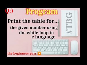 Print table for the given number using do while loop in c || write the program table using do-while