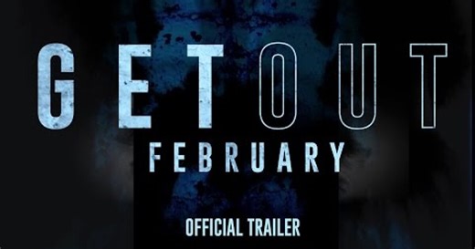 Get Out - In Theaters This February - Official Trailer