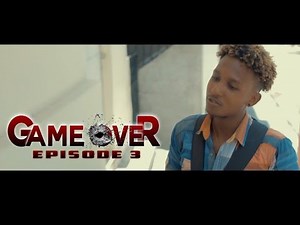 GAME OVER episode 3