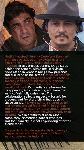 Modi Unleashed: Johnny Depp and Stephen Graham’s Artistic Journey #johnnydepp #stephengraham