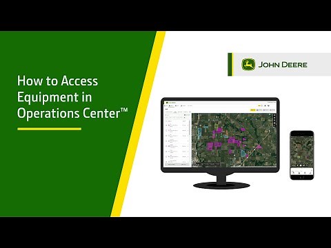 How To Access Equipment | John Deere Operations Center™